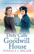 Duty Calls At Goodwill House Duty Calls At Goodwill House