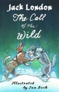 The Call Of The Wild di LONDON JACK edito da Alma Books Ltd