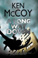 A Long Way Down di Ken McCoy edito da Severn House Publishers Ltd