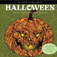 Adult Coloring Books di Alisa Calder edito da Dylanna Publishing, Inc.