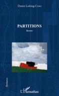 Partitions di Denise Larking-Coste edito da Editions L'Harmattan