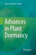 Advances in Plant Dormancy edito da Springer International Publishing