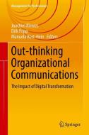 Out-thinking Organizational Communications edito da Springer-Verlag GmbH