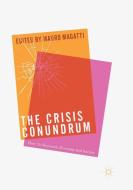 The Crisis Conundrum edito da Springer International Publishing