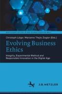 Evolving Business Ethics edito da J.B. Metzler