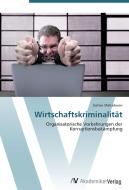 Wirtschaftskriminalität di Jochen Mahadevan edito da AV Akademikerverlag