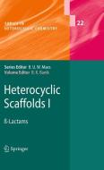 Heterocyclic Scaffolds I edito da Springer-Verlag GmbH