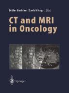 CT and MRI in Oncology edito da Springer Berlin Heidelberg