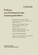 Prüfung von Hochspannungs-Leistungsschaltern di Ernst Slamecka edito da Springer Berlin Heidelberg