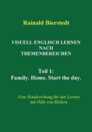 VISUELL ENGLISCH LERNEN NACH THEMENBEREICHEN di Rainald Bierstedt edito da Books on Demand