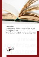 L'homme, dans sa relation avec son prochain di Samuel Beugré edito da PAF