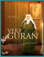Von der Sünde zur Gnade di Vera Guran edito da Books on Demand