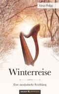 Winterreise di Almut Philipp edito da novum Verlag