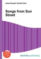 Songs From Sun Street edito da Book On Demand Ltd.