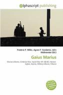 Gaius Marius edito da Alphascript Publishing
