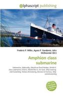 Amphion Class Submarine edito da Vdm Publishing House