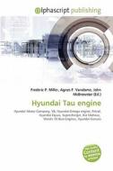 Hyundai Tau Engine edito da Vdm Publishing House