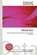 Wood Gas edito da Betascript Publishing
