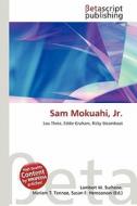 Sam Mokuahi, JR. edito da Betascript Publishing