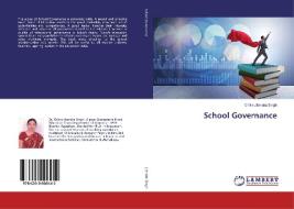 School Governance di Chitra Jitendra Singh edito da LAP Lambert Academic Publishing