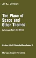 The Place of Space and Other Themes di Jan J. T. Srzednicki edito da Springer Netherlands