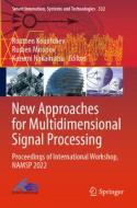 New Approaches for Multidimensional Signal Processing edito da SPRINGER NATURE