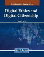 Critical Roles of Digital Citizenship and Digital Ethics edito da IGI Global