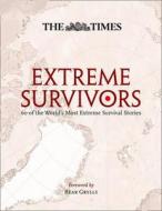 The Times Extreme Survivors edito da Harpercollins Publishers