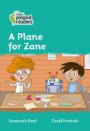Level 3 - A Plane For Zane di Susannah Reed edito da HarperCollins Publishers