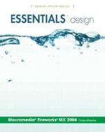 Essentials For Design Macromedia Fireworks Mx 2004- Comprehensive di Sharon Lettvin Neville edito da Pearson Education (us)
