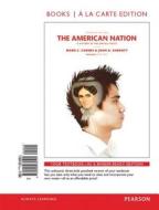 American Nation, The, Volume 1, Books a la Carte Edition Plus Revel -- Access Card Package di Mark C. Carnes, John A. Garraty edito da Pearson
