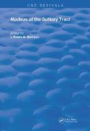 NUCLEUS OF THE SOLITARY TRACT 1994 di BARRACO edito da TAYLOR & FRANCIS