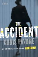 The Accident di Chris Pavone edito da CROWN PUB INC