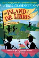 The Island of Dr Libris di Chris Grabenstein edito da Random House USA Inc
