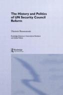 The History and Politics of UN Security Council Reform di Dimitris (University of Athens Bourantonis edito da Taylor & Francis Ltd