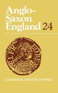 Anglo-Saxon England edito da Cambridge University Press