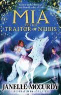 Mia and the Traitor of Nubis di Janelle McCurdy edito da Faber And Faber Ltd.