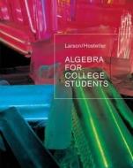 Algebra for College Students di Ron Larson, Robert P. Hostetler edito da Cengage Learning, Inc