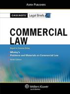 Casenote Legal Briefs: Commercial Law, Keyed to Whaley's di Casenotes, Casenote Legal Briefs edito da Aspen Publishers