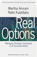 Real Options: di Martha Amram, Nalin Kulatilaka edito da Oxford University Press Inc