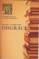 Bookclub-In-A-Box Discusses Disgrace: A Novel by J.M. Coetzee [With Post-It Notes and Bookmark and Booklet] di Marilyn Herbert edito da BOOKCLUB IN A BOX