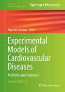 Experimental Models of Cardiovascular Diseases edito da Springer International Publishing