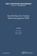 Scientific Basis For Nuclear Waste Management Xxxii: Volume 1124 edito da Cambridge University Press