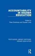 Accountability In Higher Education edito da Taylor & Francis Ltd