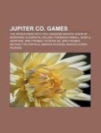 Jupiter Co. Games: The World Ends With Y di Books Llc edito da Books LLC, Wiki Series