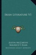 Irish Literature V1 edito da Kessinger Publishing