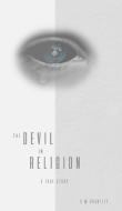 The Devil in Religion (Eco Edition) di C M Brantley edito da Blurb