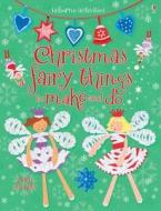 Christmas Fairy Things To Make And Do di Rebecca Gilpin edito da Usborne Publishing Ltd