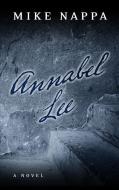 Annabel Lee di Mike Nappa edito da THORNDIKE PR