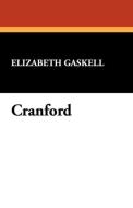Cranford di Elizabeth Cleghorn Gaskell edito da Wildside Press